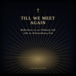 Cover of Till We Meet Again: Reflections on an Ordinary Life with an Extraordinary God