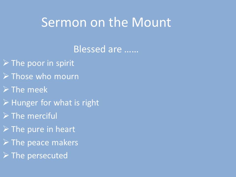 The Sermon on the Mount — the Beatitudes